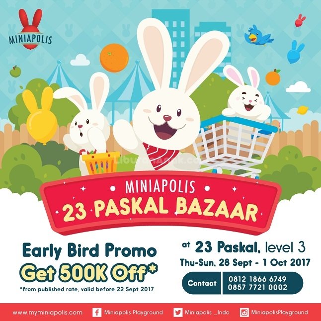 Bazaar Miniapolis 23 Paskal - Kids & Parents Events ...