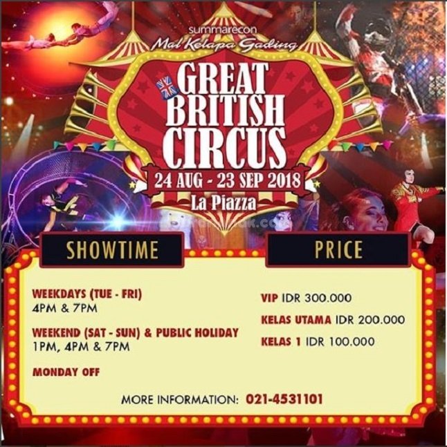 Great British Circus - Kids & Parents Events - Liburan Anak - Informasi