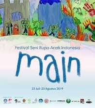 Festival Seni Rupa Anak Indonesia "MAIN"